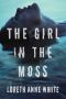 [Angie Pallorino 03] • The Girl in the Moss